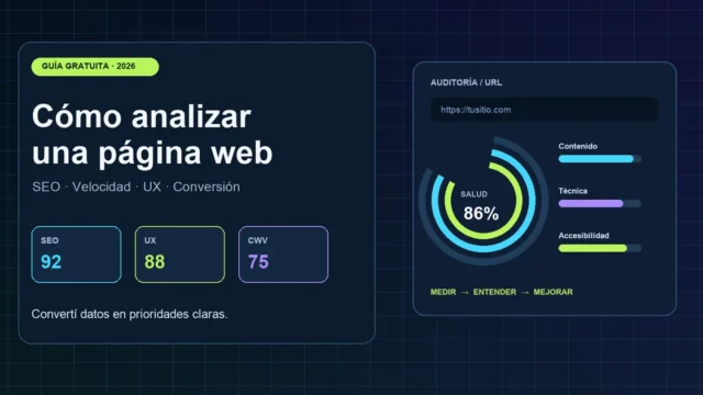 Cómo analizar una página web y detectar fallas que frenan visitas y consultas. Imagen destacada sobre analizar una página web. publicada en Noticias Web