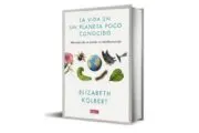 Elizabeth Kolbert explora la crisis climática entre la alarma y la esperanza. Fotografía editorial relacionada con crisis climática mundial. publicada en Noticias Web