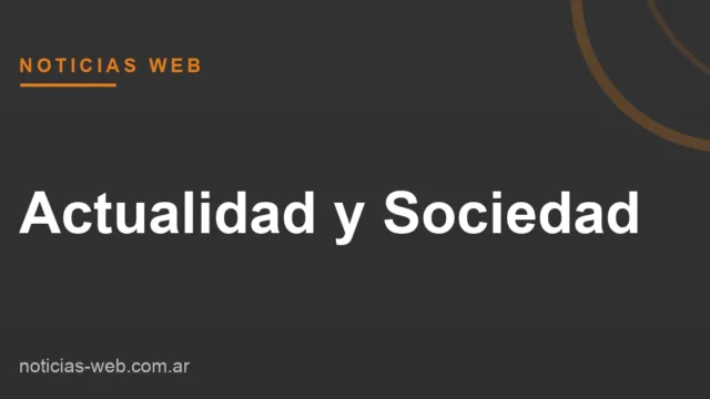 Noticias Web - Actualidad y Sociedad
