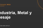 Noticias Web - Industria, Metal y Pesaje